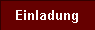 Einladung